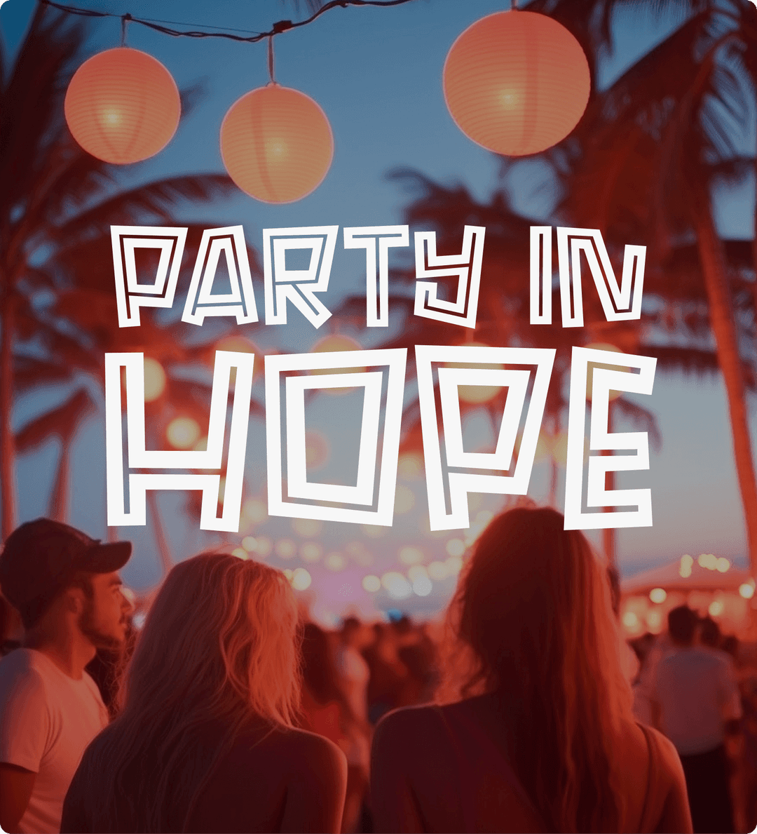 Party In Hope